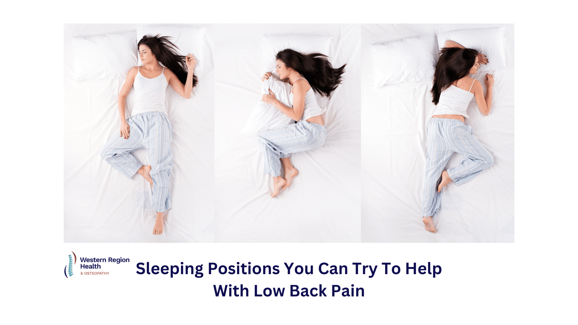 Sleeping Positions to Help With Low Back Pain