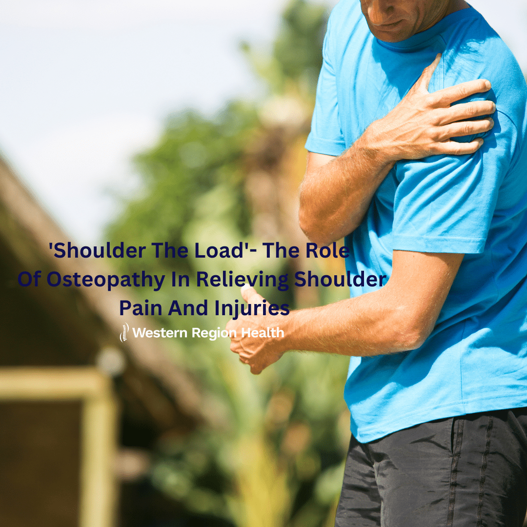 'Shoulder The Load'- The Role Of Osteopathy In Relieving Shoulder Pain ...